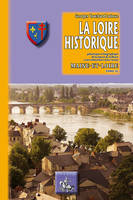 9, La Loire historique, Pittoresque & biographique