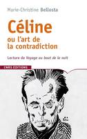 Céline ou l'art de la contradiction, lecture de 