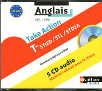 Anglais - Take action Terminales STI2D/STL/STD2A [LV1 - LV2] - 5 CD audio Audio