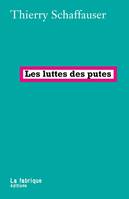 Les Luttes des putes