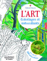 L'art - Coloriages et autocollants