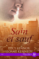 Sain et sauf, Ironie du sort #2