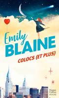 Colocs (et plus), Découvrez le nouveau roman d'Emily Blaine 