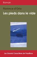 Les pieds dans le vide, Roman