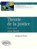 Rawls, La théorie de la justice, partie 1