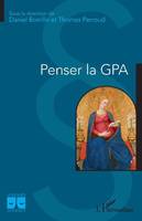 Penser la GPA