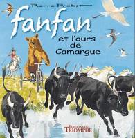 Les aventures de Fanfan, 6, Fanfan et l'ours de Camargue