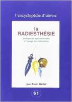 La radiesthesie