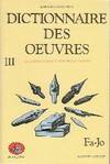 Dictionnaire des oeuvres - tome 3 - AE