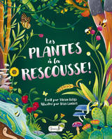 Les plantes à la rescousse