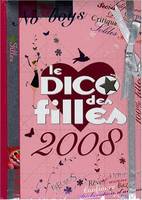 DICO DES FILLES 2008 (+ EXTRAIT DE LA BD DES FILLES), no boys !