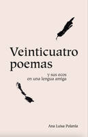 Veinticuatro Poemas, Vingt-quatre poèmes en français et espagnol