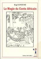 La magie du conte africain