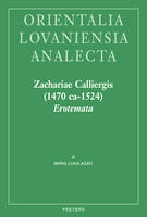 Zachariae Calliergis (1470ca-1524) Erotemata, Editio princeps. Con un'Introduzione sulla vita e attività dell'Autore