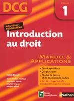 DCG, 1, Introduction au droit épreuve 1. Manuel et applications, manuel & applications