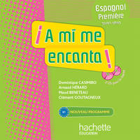 A mi me encanta 1re (B1) - Espagnol - CD audio classe - Edition 2011