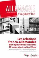 Allemagne d'aujourd'hui, n°201/juillet - septembre 2012, Numéro spécial 