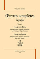 Oeuvres complètes / Théophile Gautier, 4, Oeuvres complètes, Voyages