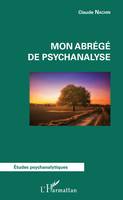 Mon abrégé de psychanalyse