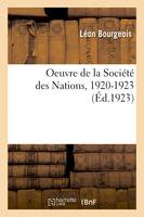 Oeuvre de la Société des Nations, 1920-1923