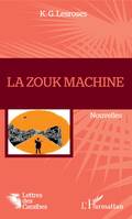 La Zouk machine