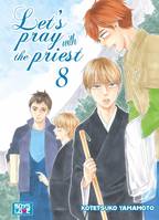 Let's pray with the priest