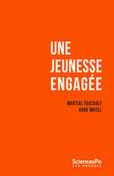 Une jeunesse engagée, Enquête sur les étudiants de Sciences Po, 2002-2022