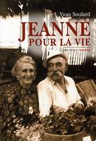 Jeanne pour la vie