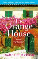 The Orange House, Escape to Mallorca with this page-turning romantic summer read from the award-winning author