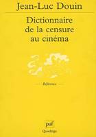 Dictionnaire de la censure au cinéma, images interdites