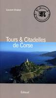 Tours & citadelles de Corse