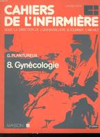 Cahiers de l'infirmière, Gynécologie, 8