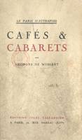 Le Paris d'autrefois : cafés et cabarets