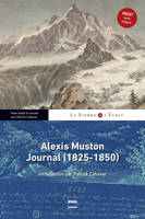 1, Alexis Muston, - Journal (1825-1850), Introduction par Patrick Cabanel