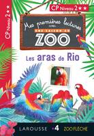 Mes premières lectures avec une saison au zoo, Une Saison au zoo, Les aras de Rio