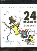 Le fils du chat., 9, Fils du chat t9 - vingts quatre decembre (Le)