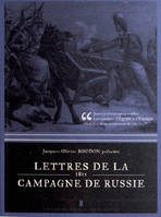 Lettres De La Campagne De Russie - 1812, 1812