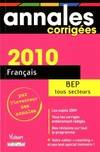 Français BEP tous secteurs corrigés 2010