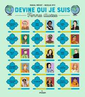 Devine qui je suis - Femmes illustres