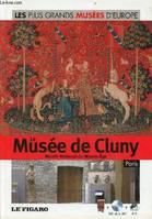 Le musée de Cluny / musée national du Moyen Age, Paris