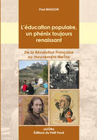L'éducation populaire, un phénix toujours renaissant, De la Révolution Française au mouvement MeToo