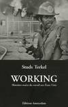 Working : histoires orales du travail aux Etats-Unis, Histoires orales du travail aux États-Unis