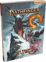 NEWS Pathfinder 2 - Les Secrets de la Magie