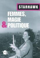 Femmes, Magie et Politique
