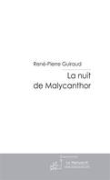 La nuit de Malycanthor