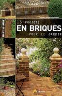 16 PROJETS EN BRIQUE AU JARDIN