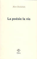 La poésie la vie