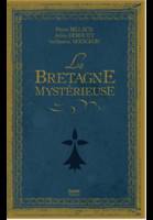 La Bretagne mystérieuse