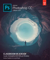 Adobe Photoshop CC 2017, Guide d'entraînement officiel d'adobe