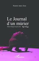 Le journal d'un mûrier, Edition bilingue français-arabe